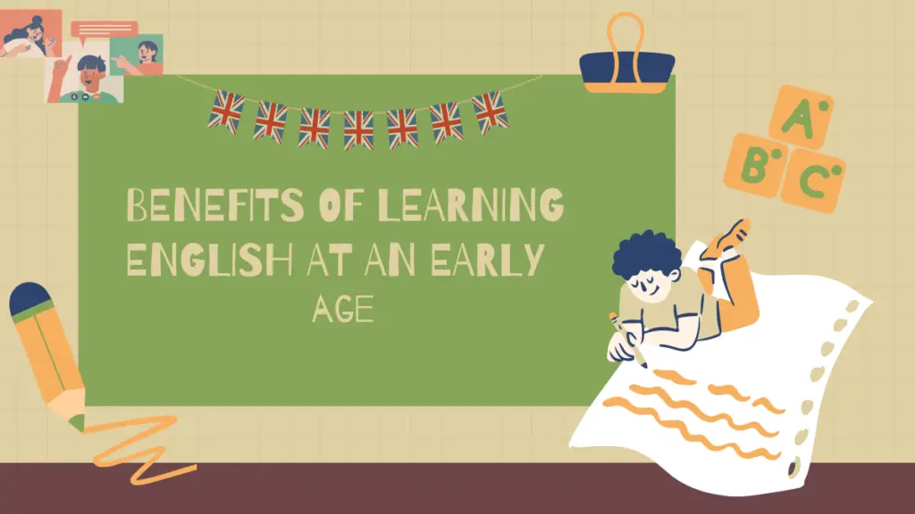 Benefits of learning English at an early age