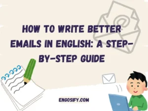 How to write better emails in English