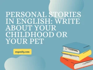 Personal stories in English