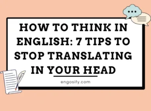 How to Think in English
