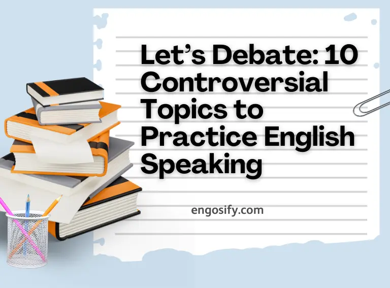 10 controversial debate topics